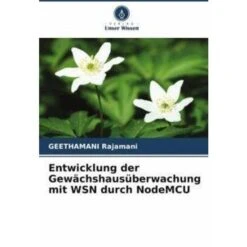 Entwicklung Der Gewächshausüberwachung